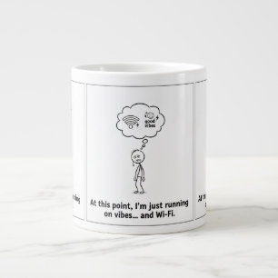 Auf Vibes & Wi-Fi Tasse laufen - Funny Coffee Cup