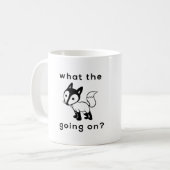 Auf was der Fuchs, der geht? Kaffeetasse (Vorderseite Links)