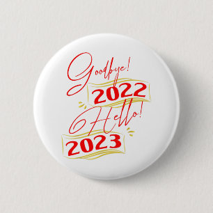 Auf Wiedersehen 2022 Hallo 2023 Neues Jahr 2023 Button
