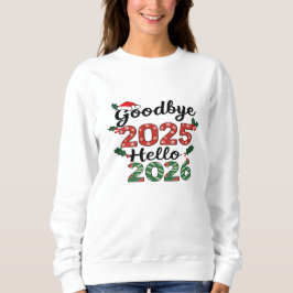 Auf Wiedersehen 2025, Hallo 2026 – Festliches Neuj Sweatshirt