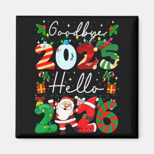Auf Wiedersehen 2025 Hallo 2026 Frohes Silvester C Magnet