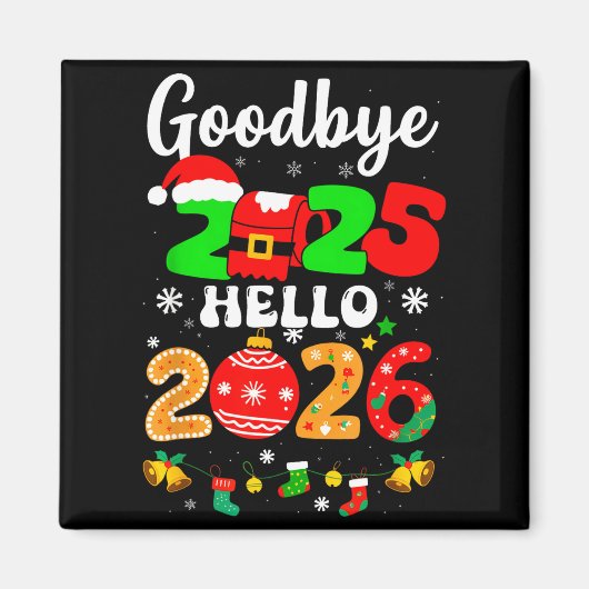 Auf Wiedersehen 2025 Hallo 2026 Frohes Silvester C Magnet (Vorne)