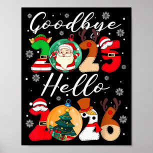 Auf Wiedersehen 2025 Hallo 2026 Frohes Silvester C Poster
