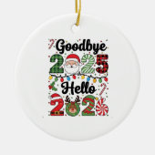 Auf Wiedersehen 2025 Hallo 2026 Neujahrsvorsatz   Keramik Ornament (Vorne)
