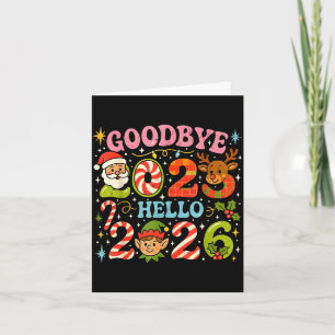 Auf Wiedersehen 2025 Hallo 2026 Süßes Weihnachten  Karte