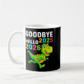 Auf Wiedersehen 2025 Hallo 2026 T Rex Frohes Neues Kaffeetasse (Links)