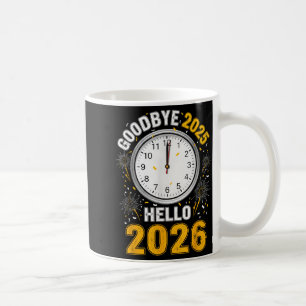 Auf Wiedersehen 2025 Hallo 2026 T-Shirt Mit Uhr Ne Kaffeetasse