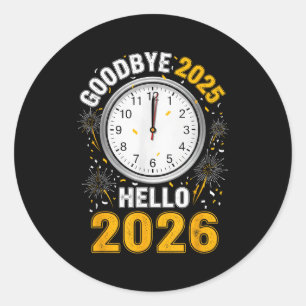 Auf Wiedersehen 2025 Hallo 2026 T-Shirt Mit Uhr Ne Runder Aufkleber