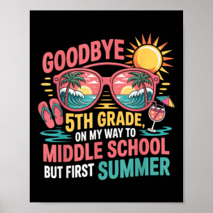 Auf Wiedersehen 5. Klasse Hallo Sommer Mittelschul Poster