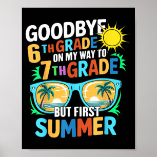 Auf Wiedersehen 6. Klasse Auf dem Weg zur 7. Klass Poster