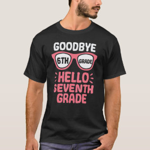 Auf Wiedersehen 6. Klasse Hallo 7. Klasse Lehrer S T-Shirt