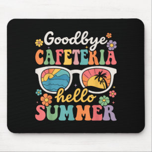 Auf Wiedersehen Cafeteria Hallo Sommer Letzter Sch Mousepad