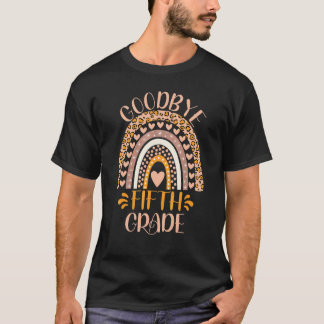 Auf Wiedersehen Fünfte Klasse 5. Klasse Lehrer Let T-Shirt