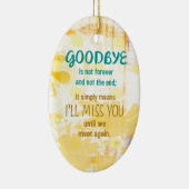 Auf Wiedersehen ist nicht für immer - Beileid Keramikornament (Rechts)