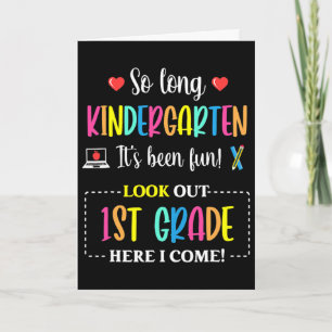 Auf Wiedersehen Kindergarten 1. Klasse hier komme  Karte
