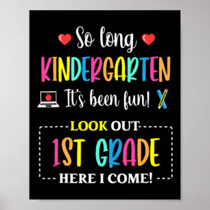 Auf Wiedersehen Kindergarten 1. Klasse hier komme Poster