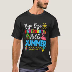 Auf Wiedersehen Kindergarten Hallo Sommer Lehrer S T-Shirt