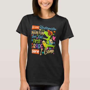 Auf Wiedersehen Kindergarten, hier komme ich zur 1 T-Shirt