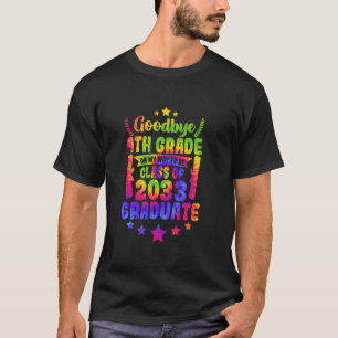 Auf Wiedersehen Klasse 4. Klasse Absolventen 2033 T-Shirt