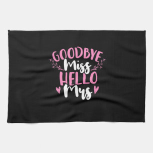 Auf Wiedersehen Miss Hallo Mrs. Geschirrtuch