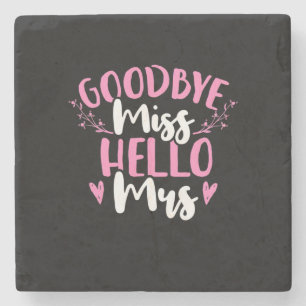    Auf Wiedersehen Miss Hallo Mrs. Steinuntersetzer