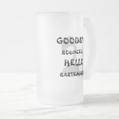 Auf Wiedersehen Prahler-… hallo Barkeeper! Mattglas Bierglas (VorderseiteRechts)