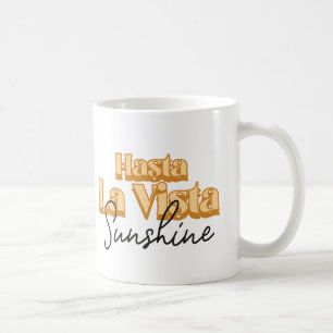 Auf Wiedersehen Sonnenschein Kaffeetasse