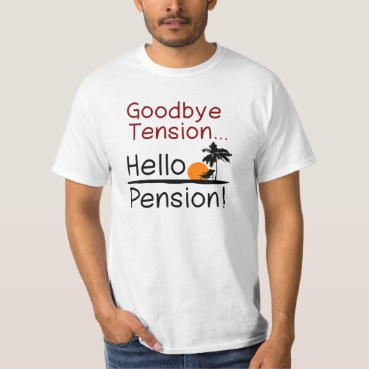 Auf Wiedersehen Spannung, hallo Pensions-lustiger T-Shirt (Vorderseite)