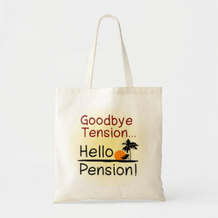 Auf Wiedersehen Spannung, hallo Pensions-lustiger Tragetasche