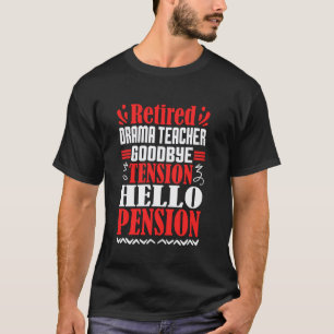 Auf Wiedersehen Spannung Hallo Rente Rentnerdrama  T-Shirt