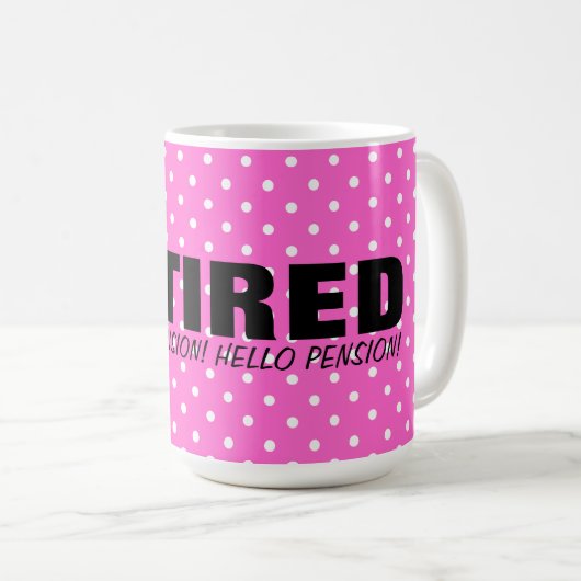 Auf Wiedersehen Spannungshallo Pension! Rosa Kaffeetasse (VorderseiteRechts)