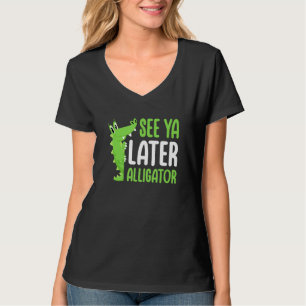 Auf Wiedersehen später Alligator-Flüsterer Krokodi T-Shirt