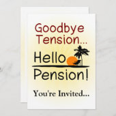 Auf Wiedersehen Tension, Hallo Pension Funny Retir Einladung (Vorne/Hinten)