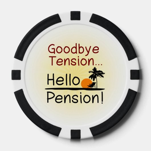 Auf Wiedersehen Tension, Hallo Pension Funny Retir Pokerchips (Vorderseite)