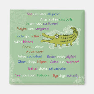 Auf Wiedersehen und Viel Glück von Group, Alligat Magnet