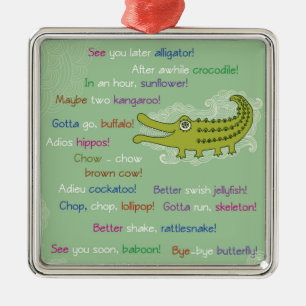 Auf Wiedersehen und Viel Glück von Group, Alligat Silbernes Ornament