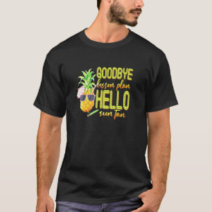 Auf Wiedersehen Unterrichtsplan Hallo Sonnenbrand T-Shirt