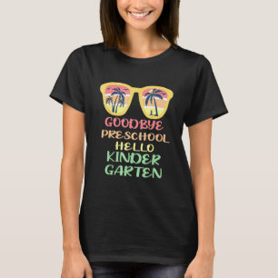 Auf Wiedersehen Vorschule Hallo Kindergarten Lehre T-Shirt