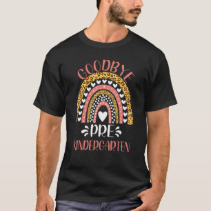 Auf Wiedersehen Vorschule Vorschullehrer Letzter T T-Shirt