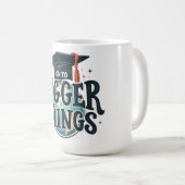 Auf zu Größerem Abschluss Kaffeetasse (VorderseiteRechts)