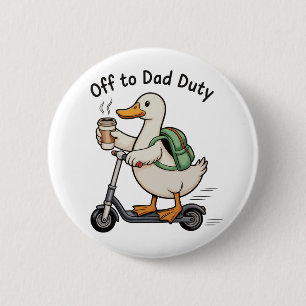 Auf zu Papa-Pflichten Gans Vatertag Opa Ehemann Button