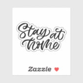 Auf Zuhause bleibe | EXTRAVAGANTER SCHRIFTART Aufkleber (Blatt)