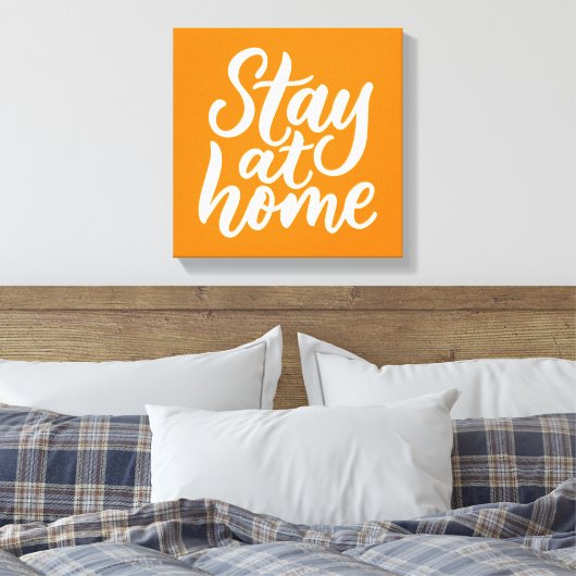 Auf Zuhause bleibe Leinwanddruck (Insitu (Schlafzimmer))