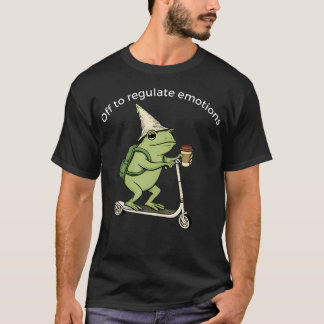 Auf zur Regulierung der Emotionen Lustiger Frosch  T-Shirt