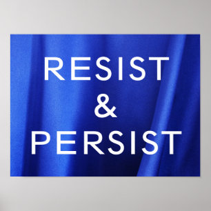 Aufenthalt & Beharrlichkeit auf dem blauen Seidenp Poster