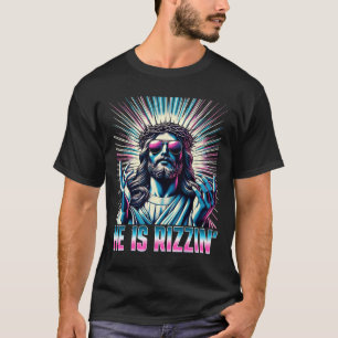 Auferstehung Lustiges Ostern Rizz Er ist Rizzin Je T-Shirt