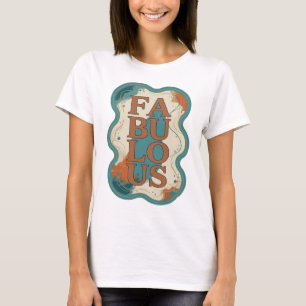 Auffallender orange FABULOUS 3D-Text Kunst T-Shirt