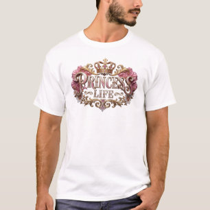 Auffallendes PRINCESS LIFE Designer-Grafik T-Shirt