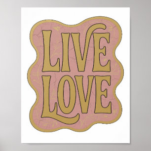 Auffälliges Gold LIVE LOVE Fettdesign Poster