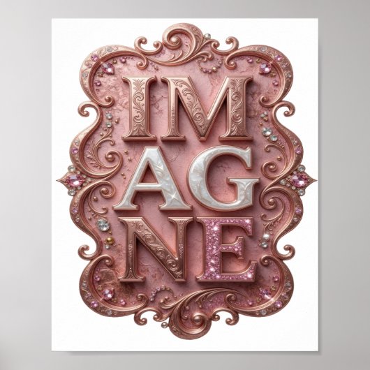Auffälliges rosa IMAGINE-Textdesign Poster (Vorne)